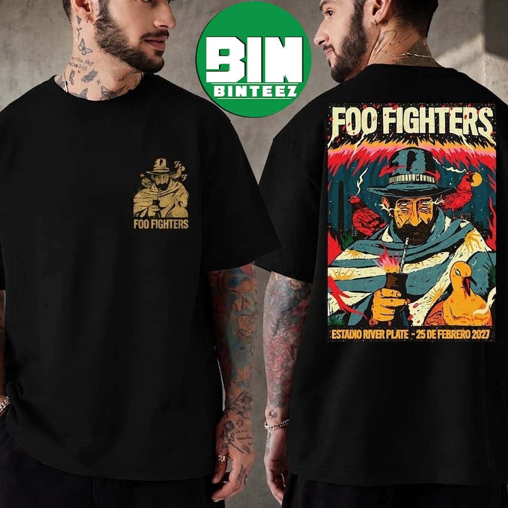 Foo Fighters Estadio River Plate Show Poster For Buenos Aires Argentina On February 25 2027 Take Cover Tour Two Sided Print T-Shirt Foo Fighters Estadio River Plate Show Poster For Buenos Aires Argentina On February 25 2027 Take Cover Tour Two Sided Print T-Shirt