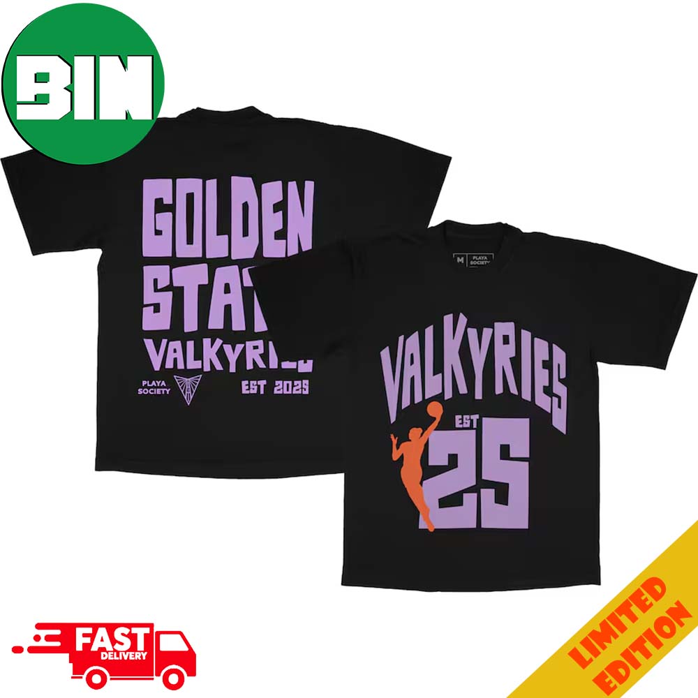 Golden State Valkyries Playa Society Premium x WNBA Logo Two Sides T-Shirt Hoodie Golden State Valkyries Playa Society Premium x WNBA Logo Two Sides T-Shirt Hoodie