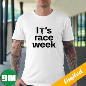 It’s Race Week But It’s In Australia Mercedes AMG F1 Fan Gifts T-Shirt
