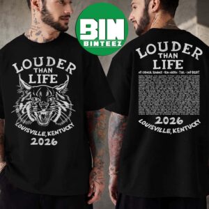 Louder Than Life 2026 Festival For Louisville KY On September 17-20 2026 Bobcat Tee Two Sided T-Shirt