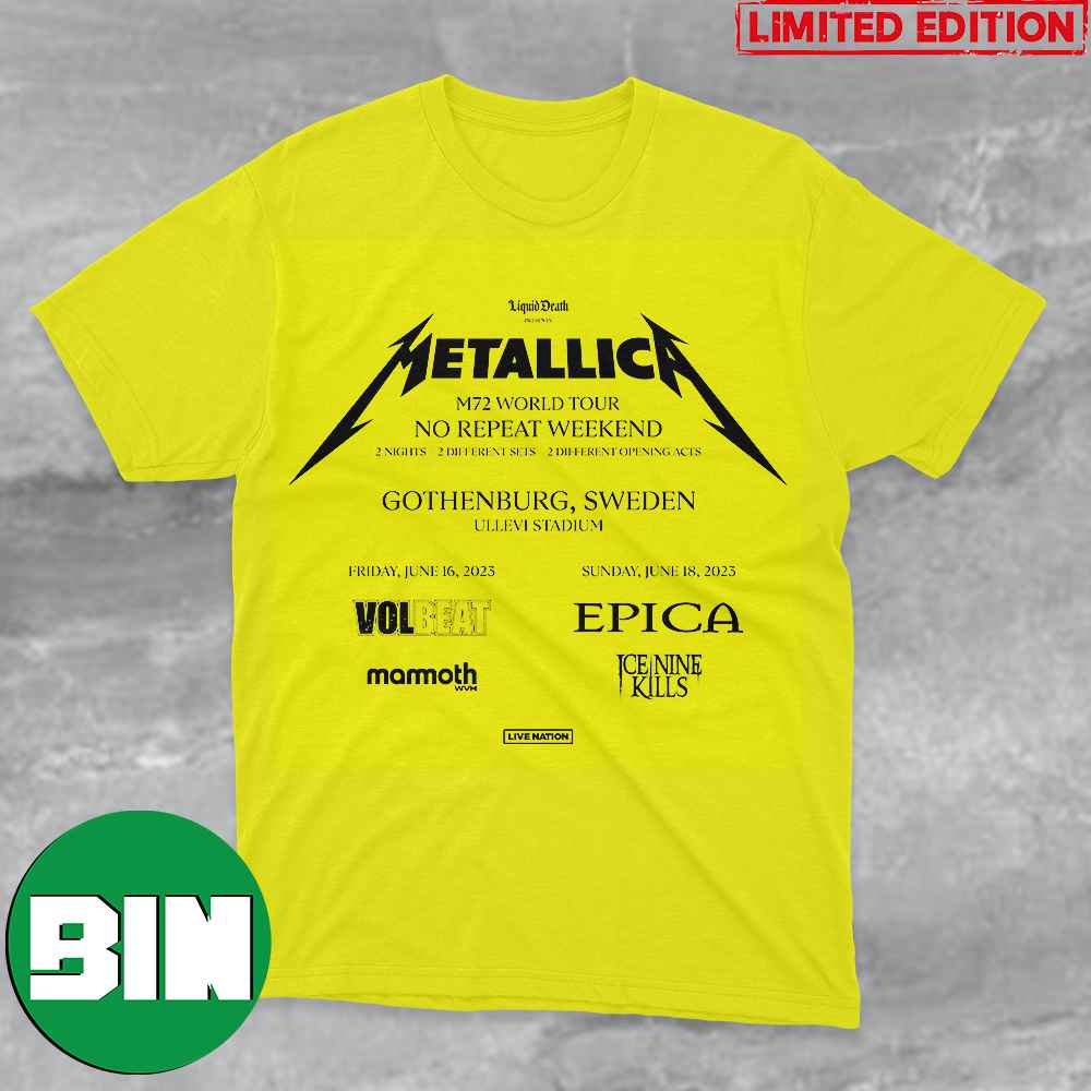 Metallica M72 World Tour No Repeat Weekend Gothenburg Sweden Ullevi Stadium 3D T-Shirt Metallica M72 World Tour No Repeat Weekend Gothenburg Sweden Ullevi Stadium 3D T-Shirt