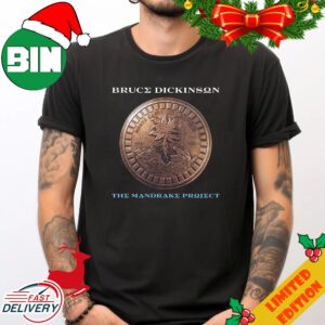 New Album From Iron Maiden Vocalist Extraordinaire Bruce Dickinson March 1st 2023 The Mandrake Project T-Shirt