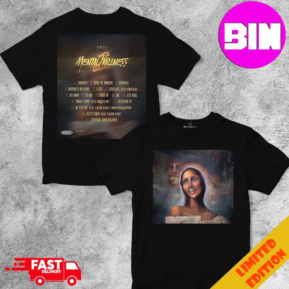 Official Juicy J New Album Mental Trillness Dropping On May 2024 Two Sides Unisex Essentials T-Shirt Official Juicy J New Album Mental Trillness Dropping On May 2024 Two Sides Unisex Essentials T-Shirt