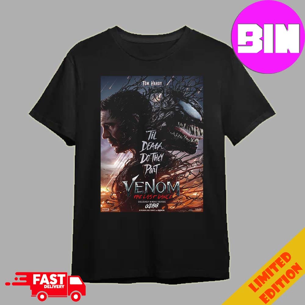 Official Poster For Venom 3 Movie 2024 In Theaters Release On October 25th Venom The Last Dance Unisex Essentials T-Shirt Official Poster For Venom 3 Movie 2024 In Theaters Release On October 25th Venom The Last Dance Unisex Essentials T-Shirt