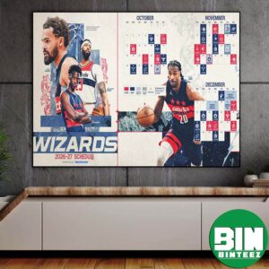 Washington Wizards 2026-27 Preseason NBA Schedule For October To December Home Decor Poster Canvas