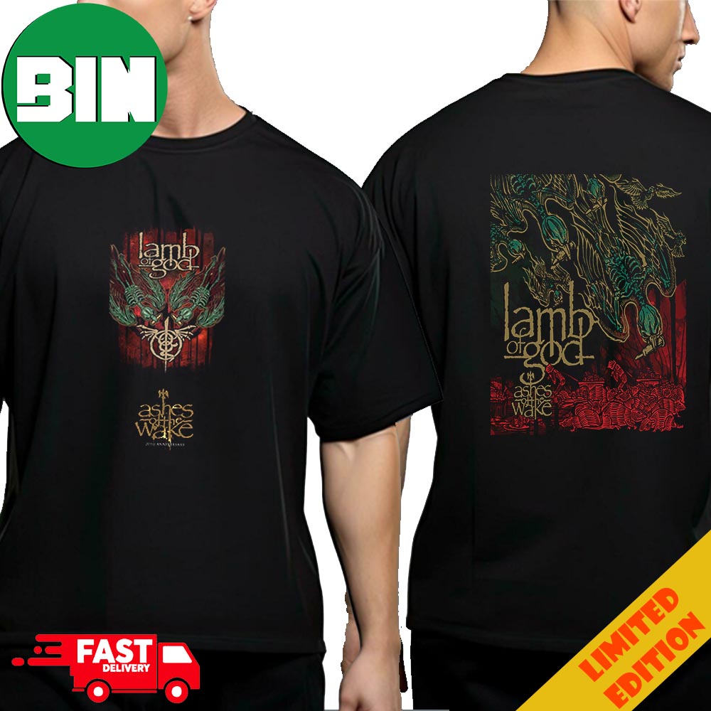 We’re Celebrating The 20th Anniversary Of Ashes Of The Wake Limited Poster Edition Out On August 30 2024 Lamb Of God Two Sides 2D T-Shirt We’re Celebrating The 20th Anniversary Of Ashes Of The Wake Limited Poster Edition Out On August 30 2024 Lamb Of God Two Sides 2D T-Shirt