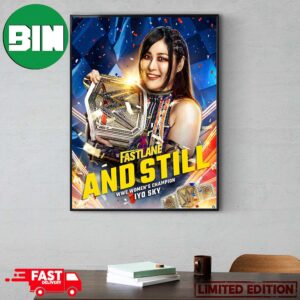 With A Little Help From Bayley Iyo Sky Still Your WWE Women’s Champion WWE Fastlane And Still Poster Canvas