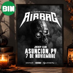 Airbag Asunción Paraguay Event Poster El Club de la Pelea II In Asunción Paraguay On 7 De Noviembre 2026 Home Decor Poster Canvas