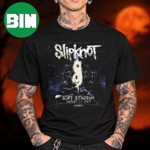 Slipknot Inglewood Ca Event Tee At Sofi Stadium In Inglewood Ca On August 13 2027 Unisex T Shirt