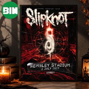 Slipknot Wembley Stadium Tour On 3 July 2027 Home Decor Poster Canvas
