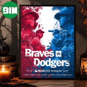 Atlanta Braves Vs Los Angeles Dodgers NLDS 2026 On October 3 2026 Home Decor Poster Canvas