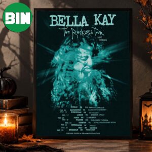 Bella Kay The Rockless Tour Dates Europe 2027 Home Decor Poster Canvas