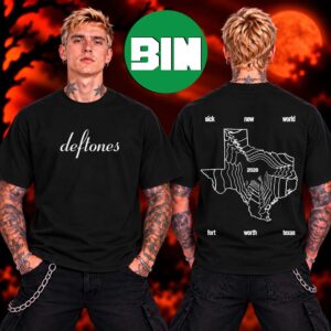 Deftones Merch Collection Sick New World Forth Worth Texas 2026 Two Sided Unisex T Shirt