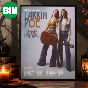 Larkin Poe UK And Europe Tour Dates 2027 Home Decor Poster Canvas