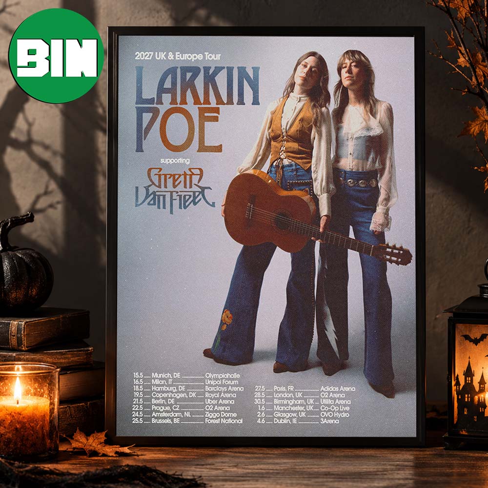Larkin Poe UK And Europe Tour Dates 2027 Home Decor Poster Canvas Larkin Poe UK And Europe Tour Dates 2027 Home Decor Poster Canvas