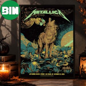 Metallica Las Vegas Event Poster At Sphere In Las Vegas Life Burns Faster On October 22 2026 Home Decor Poster Canvas