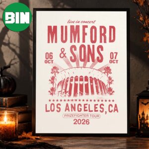 Mumford And Sons Los Angeles CA Event Poster Prizefighter Tour On October 6 7 2026 Home Decor Poster Canvas