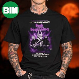 Ozzy And Black Sabbath Back To The Beginning Los Angeles CA Event Tee At The Orpheum Theatre In Los Angeles CA On October 14 2026 Unisex T Shirt
