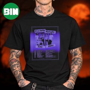 Pigeons Playing Ping Pong Winter Tour Dates 2027 Unisex T Shirt