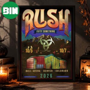 Rush Denver Colorado Event Poster At Ball Arena In Denver Colorado Fifty Something Tour On October 5 7 2026 Home Decor Poster Canvas