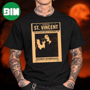 ST Vincent Detroit MI Event Tee At Cliff Bell’s In Detroit MI On October 24 2026 Unisex T Shirt