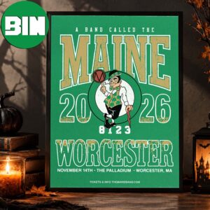The Maine Worcester MA Event Poster At The Palladium In Worcester MA On November 14 2026 Home Decor Poster Canvas